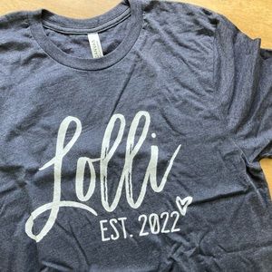 NEW Never Worn “Lolli” Grandma t-shirt